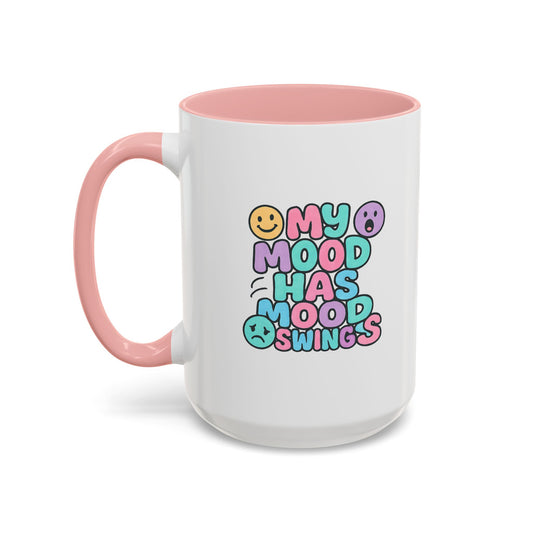 Mood swings Colorful Accent Coffee Mug - Fun Gift for Friends