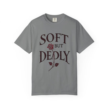 Soft But Deadly Unisex T-Shirt, Casual Wear