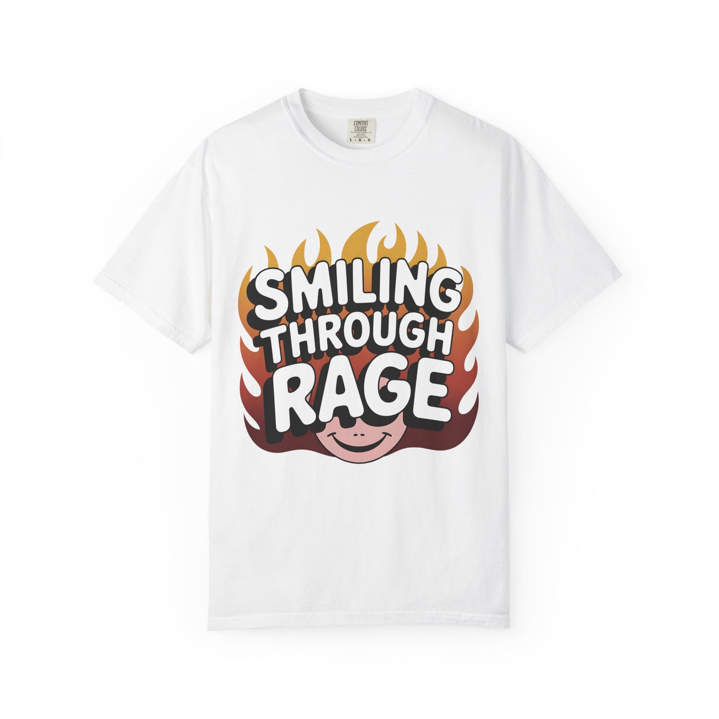 Unisex Women Garment-Dyed T-Shirt with 'Smiling Through Rage'